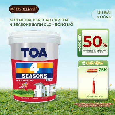 Sơn ngoại thất TOA 4 Seasons Satin Glo Bóng Mờ - 5L