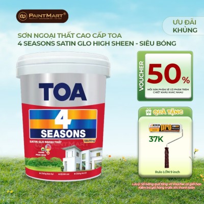 Sơn ngoại thất TOA 4 Seasons Satin Glo Siêu Bóng - 15L