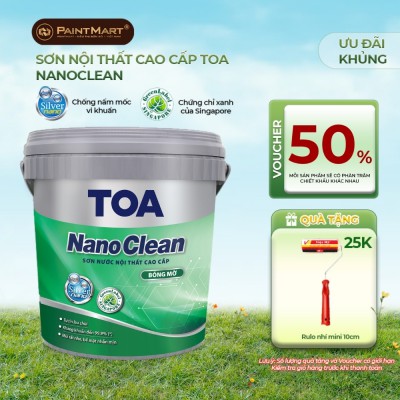 Sơn nội thất cao cấp Toa Nanoclean bóng mờ - 5L