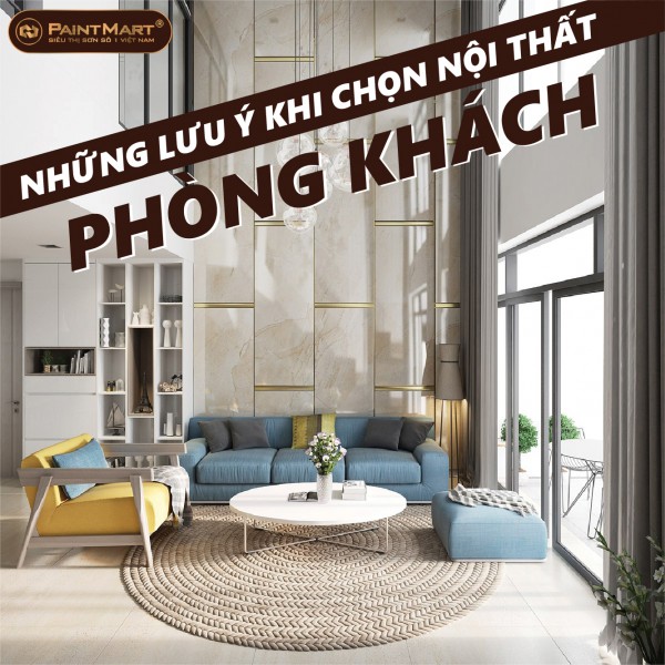 Những lưu ý khi chọn nội thất phòng khách