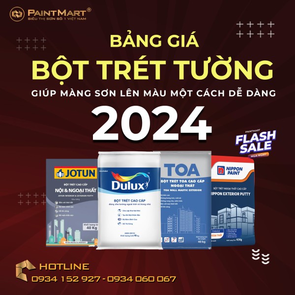 Bảng giá bột trét tường mới nhất 2024