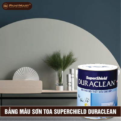 Bảng màu sơn nội thất siêu cao cấp Toa Supershield Duraclean