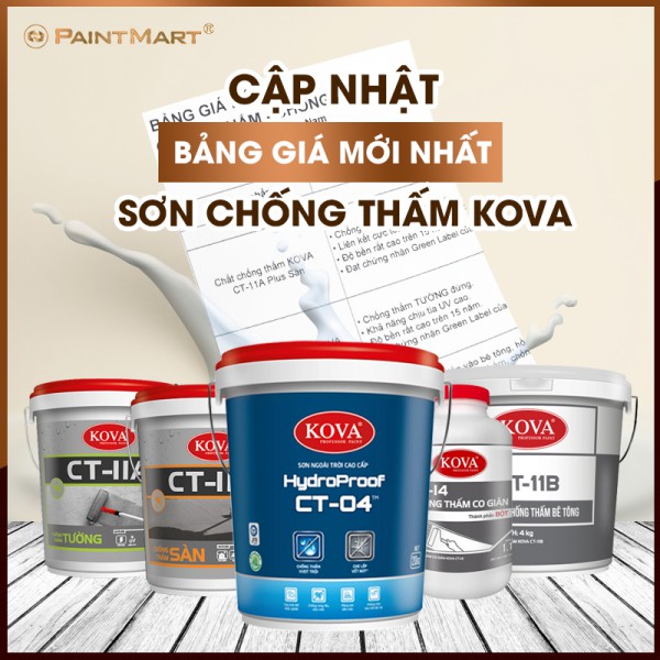 Cập nhật Bảng giá mới nhất sơn chống thấm Kova 