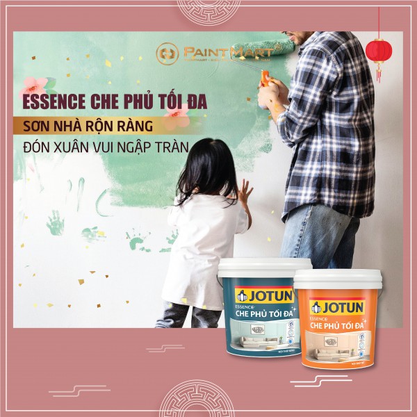 Sơn nhà rộn ràng, Đón Xuân vui ngập tràn với sơn Jotun Essence che phủ tối đa mới 