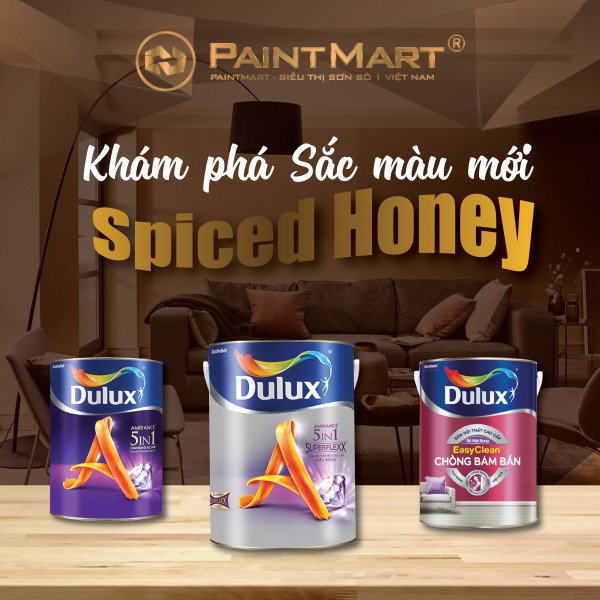 Khám phá màu sắc mới Spiced Honey - Nâu mật nồng của sơn Dulux thể hiện cá tính của bạn