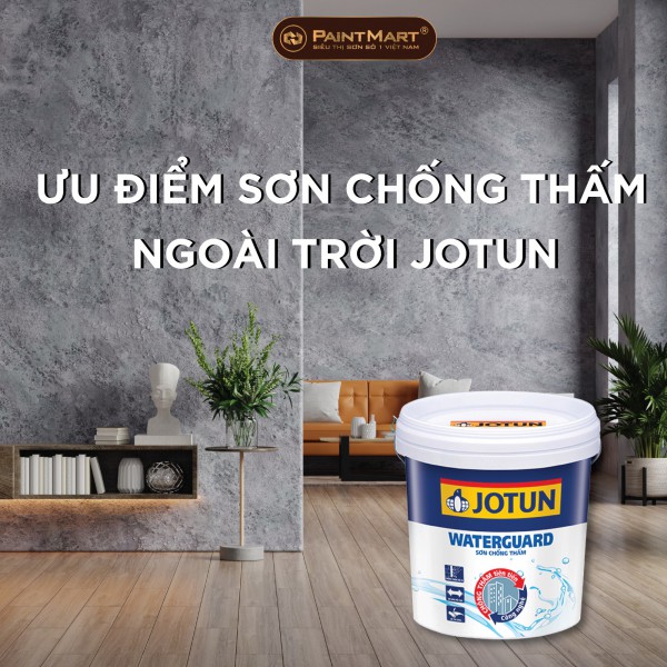 Ưu điểm của sơn chống thấm ngoài trời Jotun