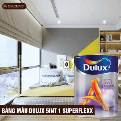 Bảng màu sơn Dulux 5 In 1 Superflexx