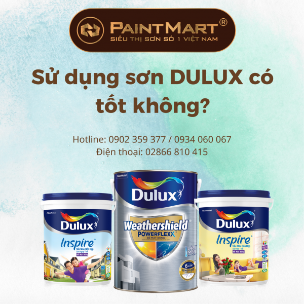 Sơn dulux có thực sự tốt ?
