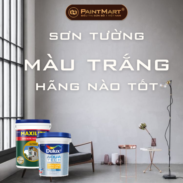 Sơn tường màu trắng hãng nào tốt?