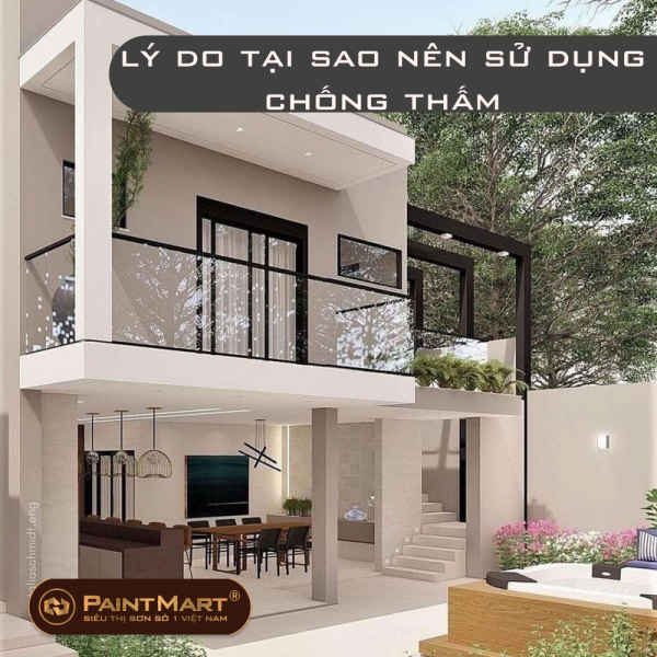 Lý do tại sao nên sử dụng chống thấm