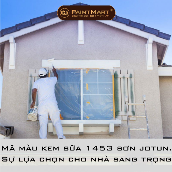 Mã màu kem sữa 1453 sơn jotun. Sự lựa chọn cho nhà sang trọng 