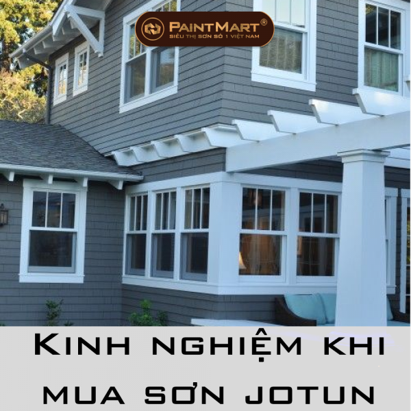 Kinh nghiệm khi mua sơn jotun mà bạn nhất định phải biết
