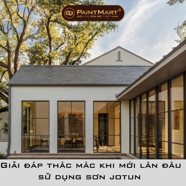 Giải đáp thắc mắc khi mới lần đầu sử dụng sơn jotun
