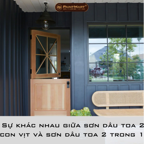 Sự khác nhau giữa sơn dầu toa 2 con vịt và sơn dầu toa 2 trong 1