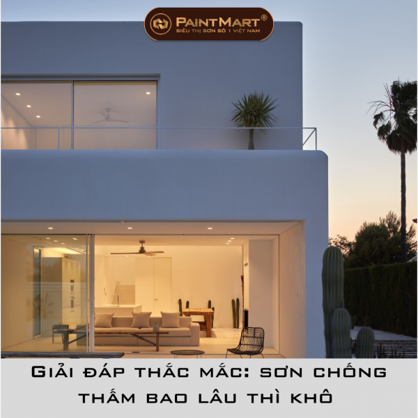 Giải đáp thắc mắc: sơn chống thấm bao lâu thì khô
