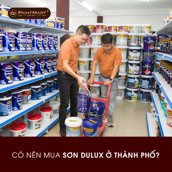 Mua sơn Dulux ở thành phố giá có rẻ hơn không?