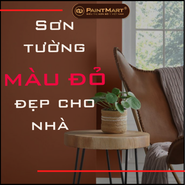 Sơn tường màu đỏ đẹp cho nhà
