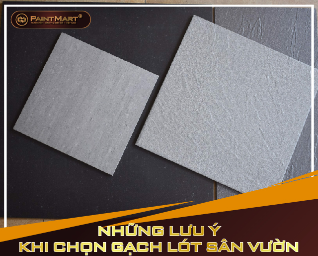 Gạch lót sân vườn cần có độ nhám để tăng ma sát